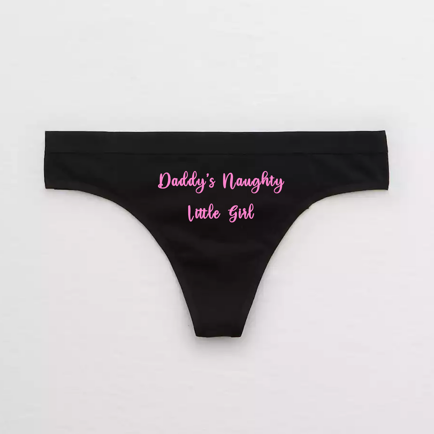Daddys Naughty Little Girl Panties