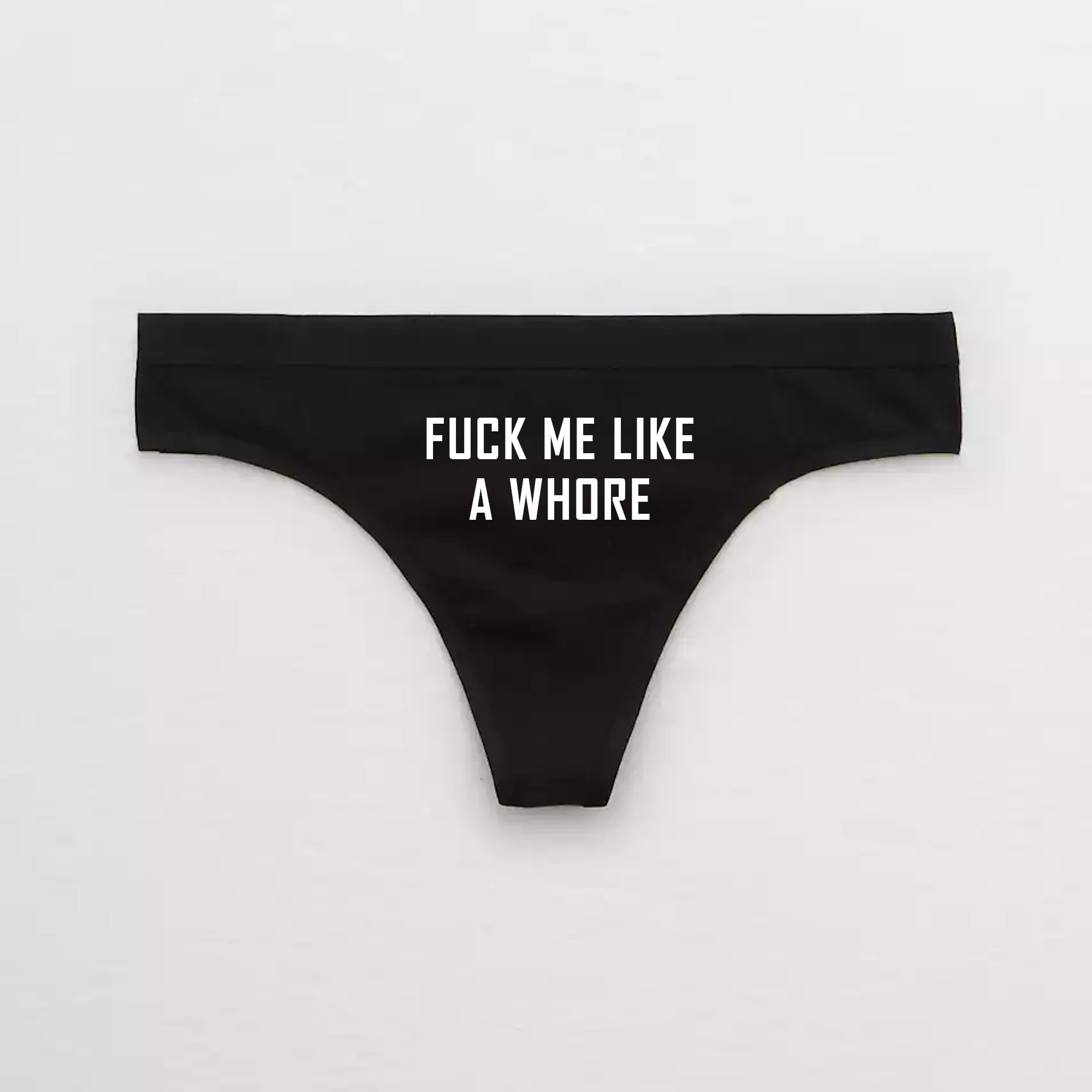 Fuck Me Like A Whore Thong Celestial Red Shop 