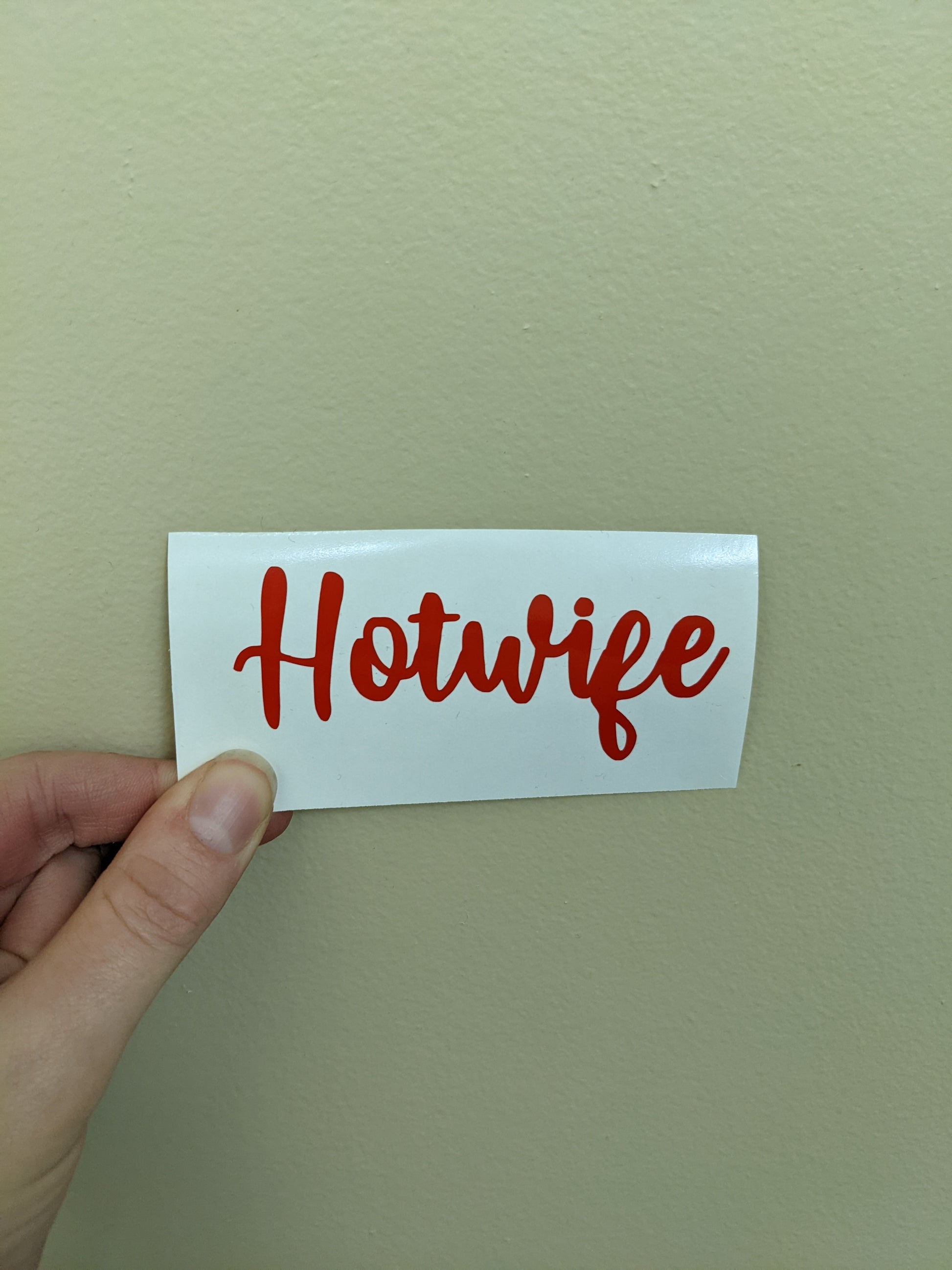 Hotwife Vinyl Decal