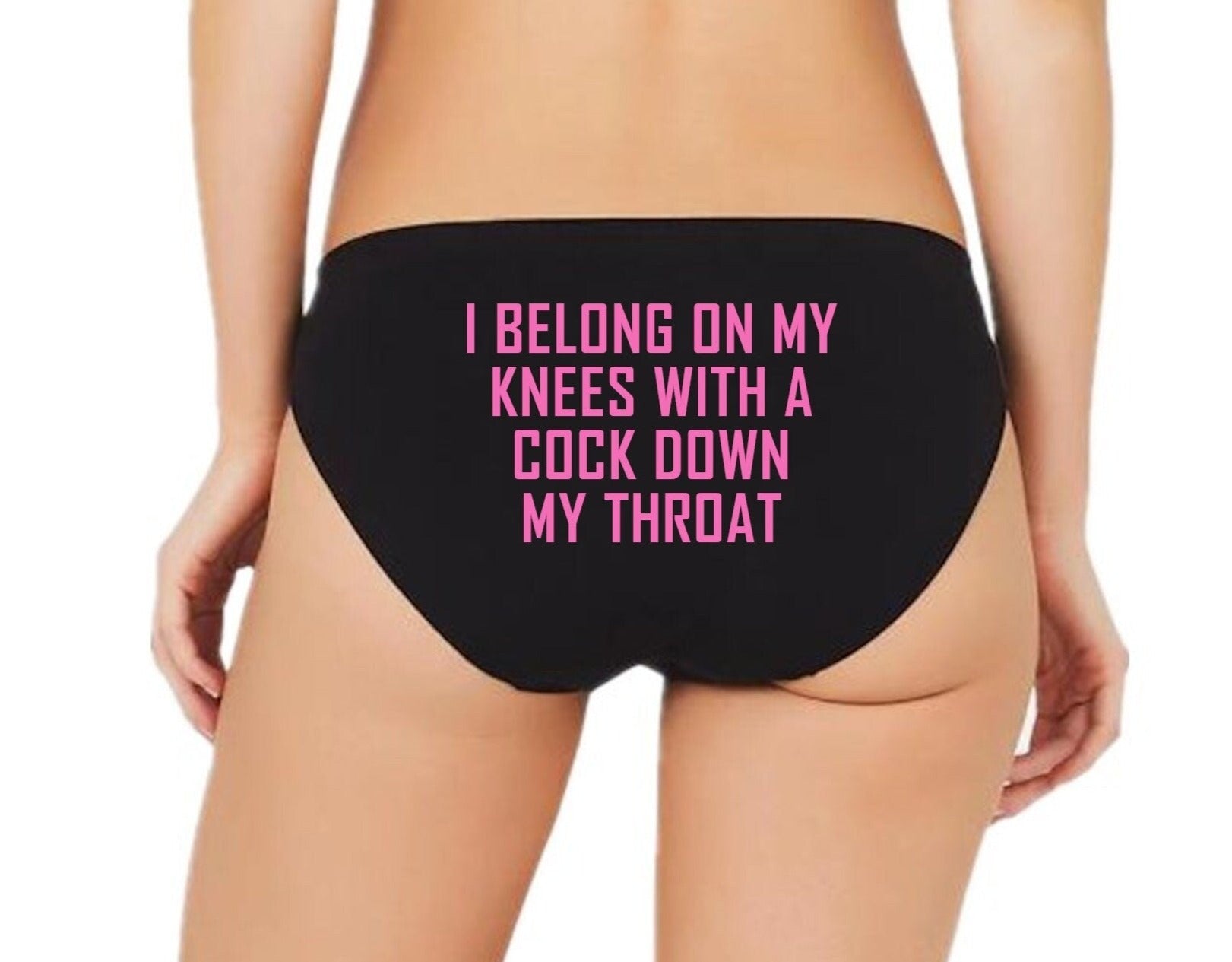 I Belong On My Knees Slut Panties