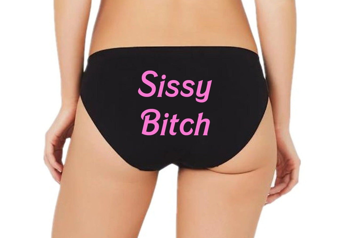 Sissy Bitch Panties
