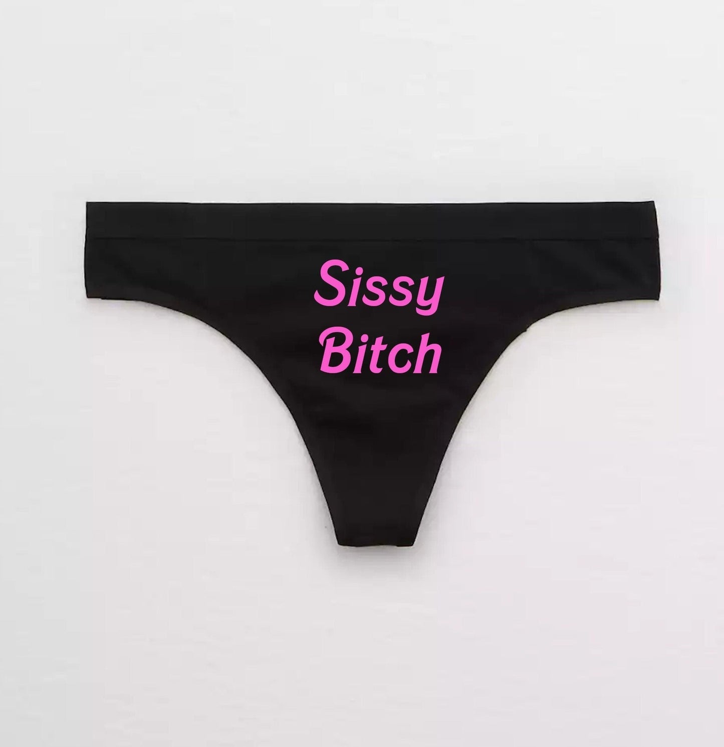 Sissy Bitch Thong