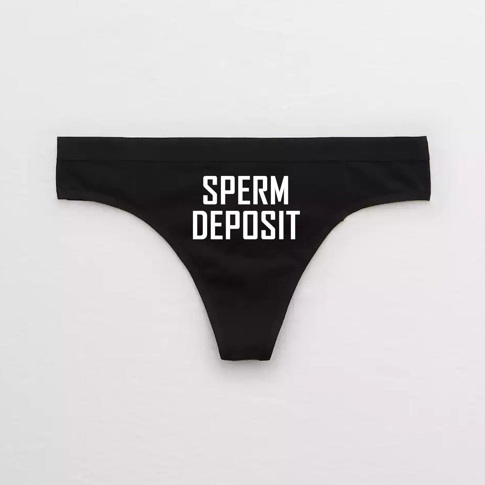 Sperm Deposit Cumslut Thong