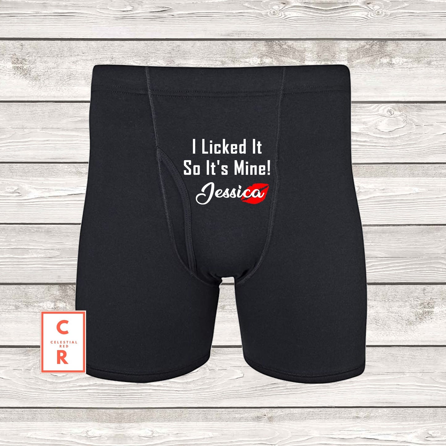 I Licked It Custom Name Boxer Briefs