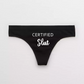 Certified Slut Kink Panties