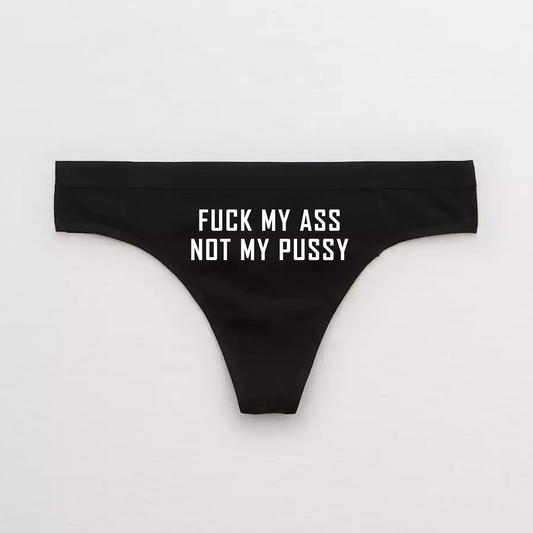 Fuck My Ass Anal Only Panties