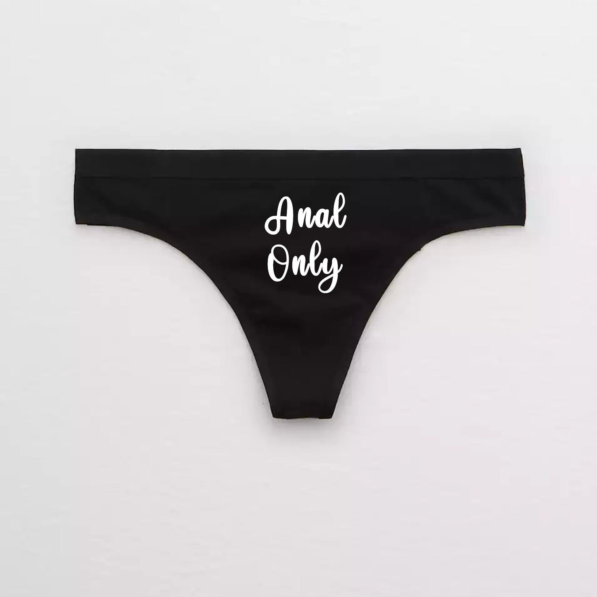 Anal Only Slut Thong
