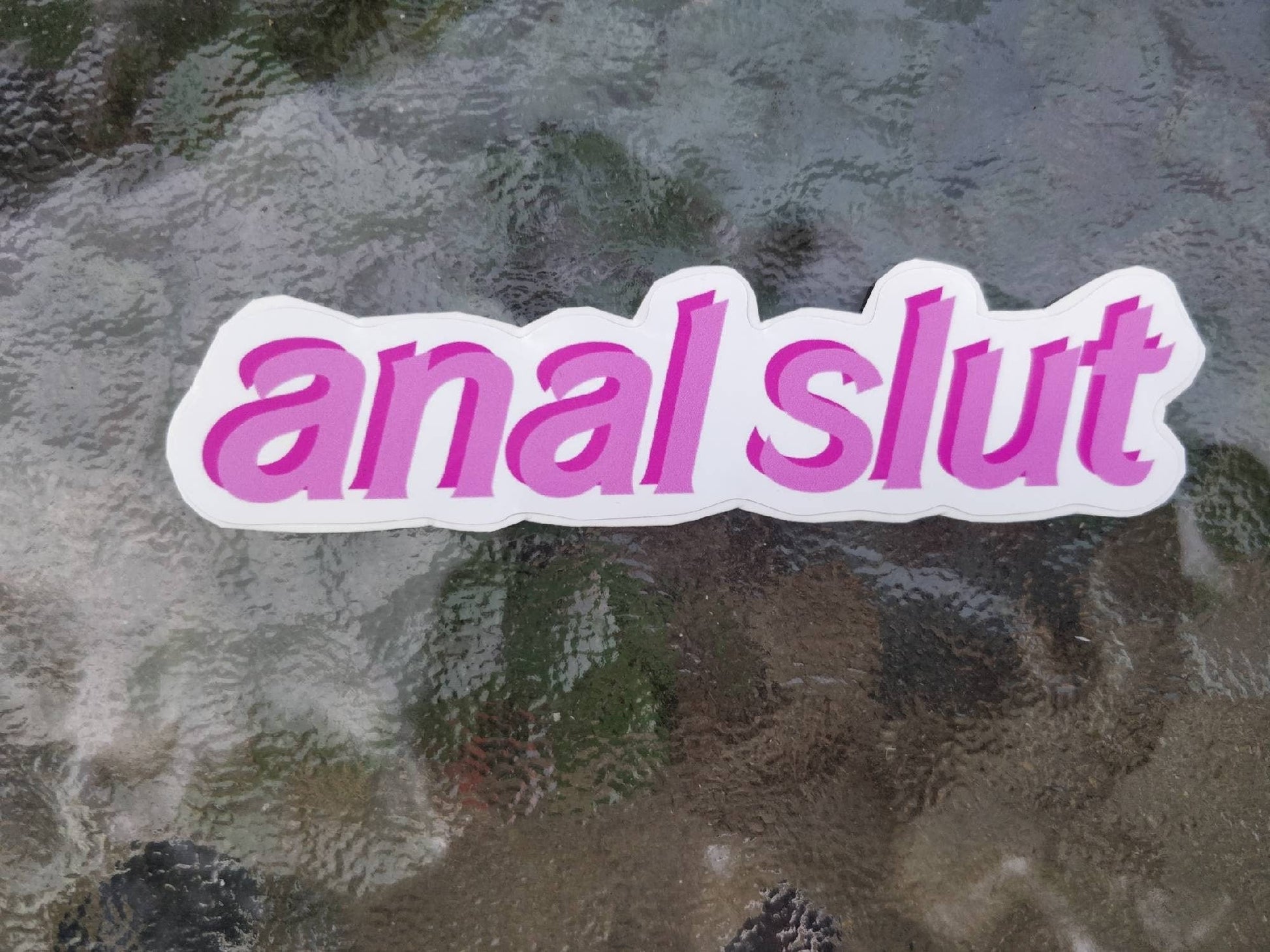 Anal Slut Sticker Detail