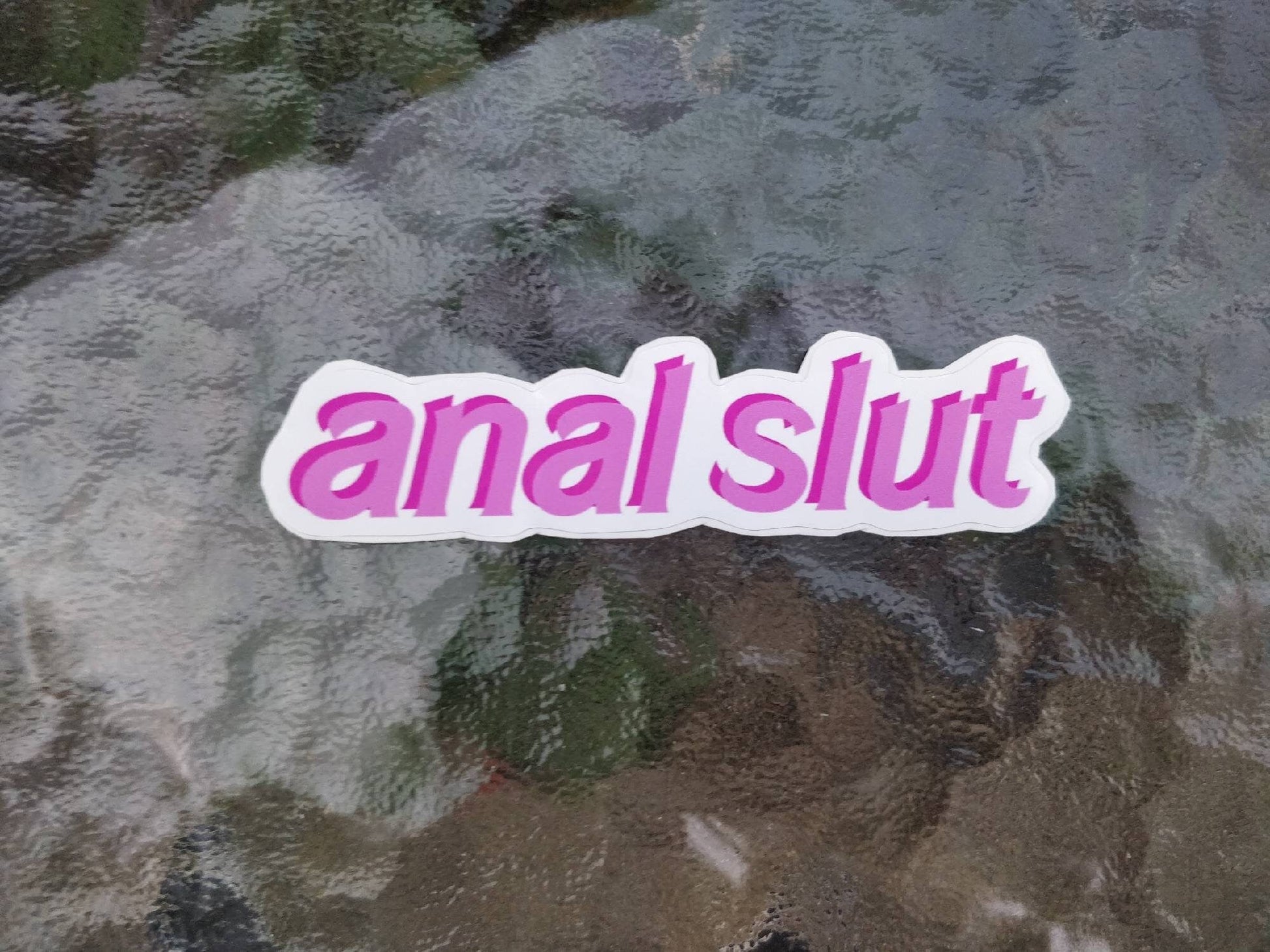 Anal Slut Glossy Sticker