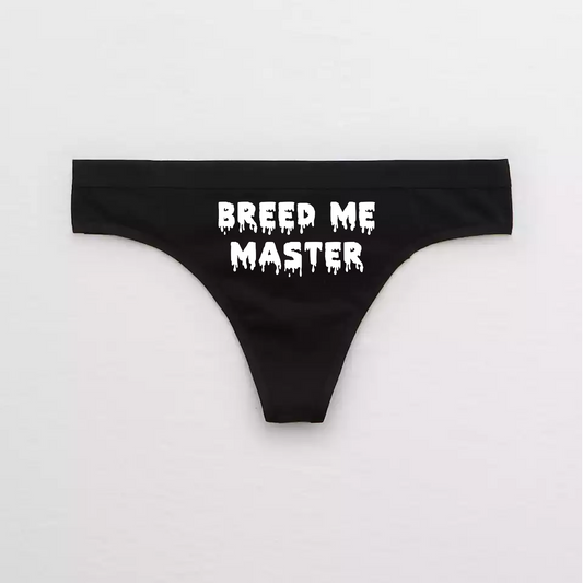 Breed Me Master Panties