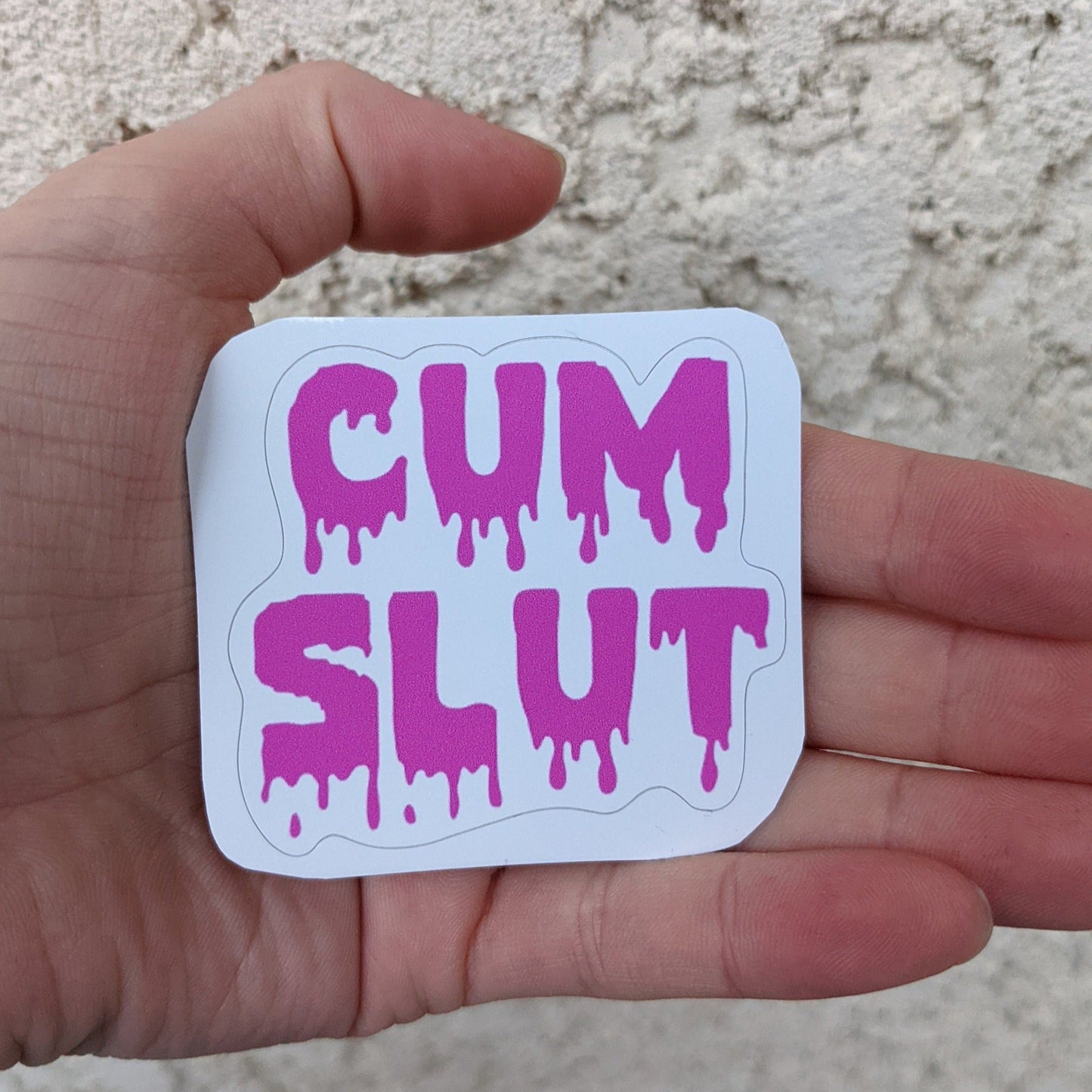 Cumslut Drip Sticker Close Up