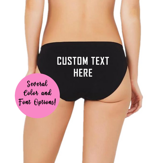 Custom Text Panties