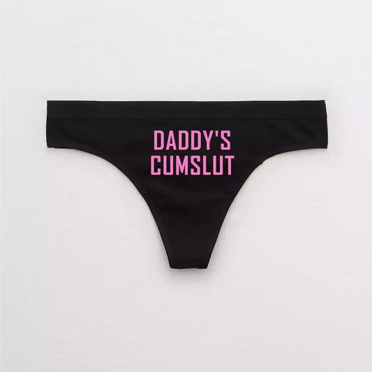 Daddys Cumslut Thong