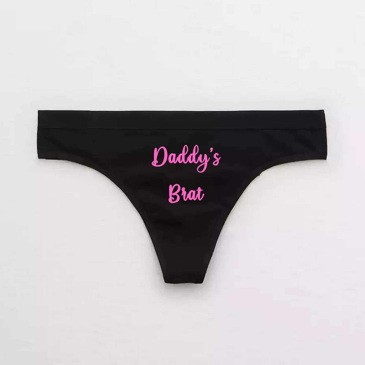 Daddys Brat Submissive Panties