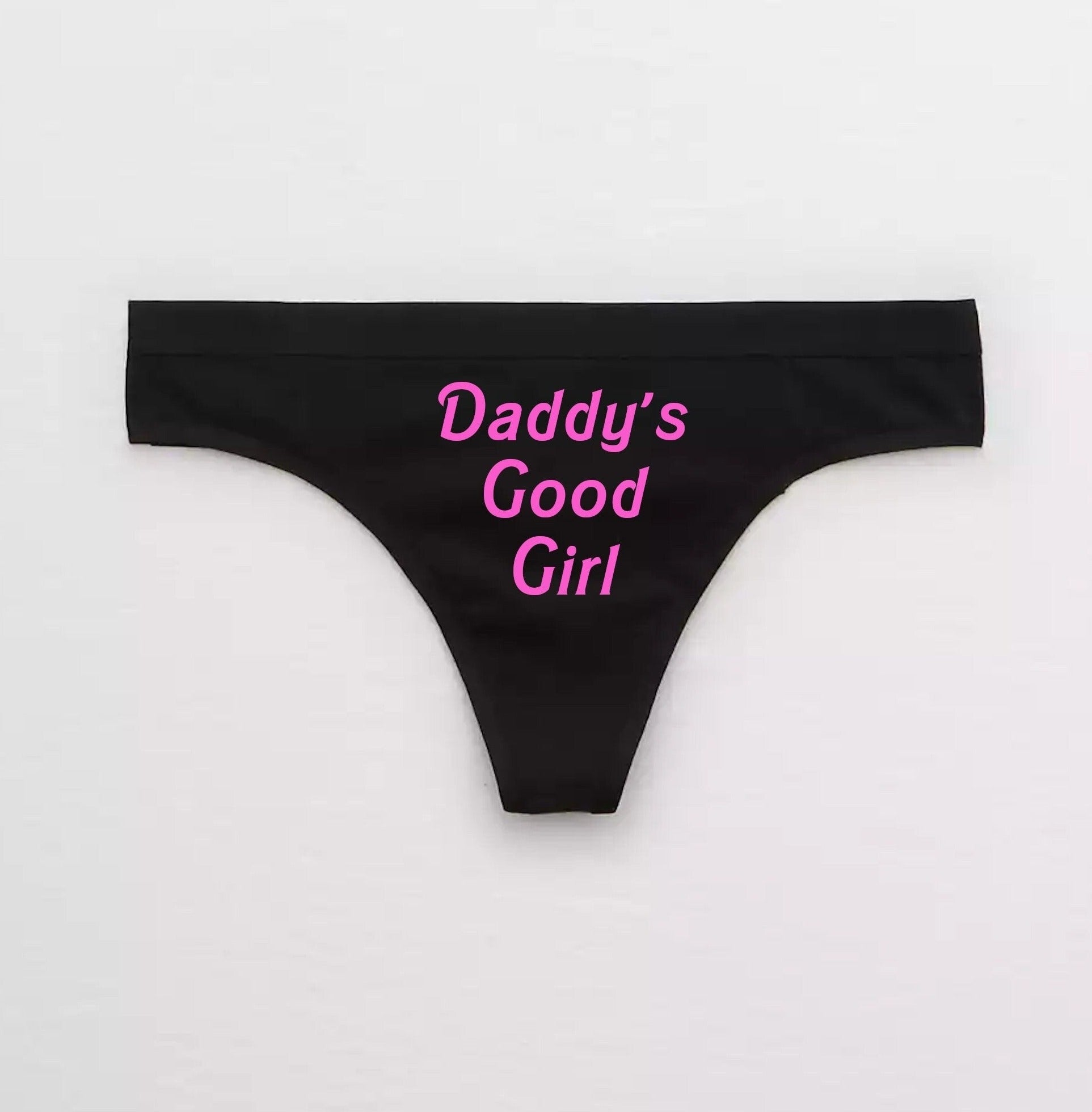 Cute Daddys Good Girl Thong