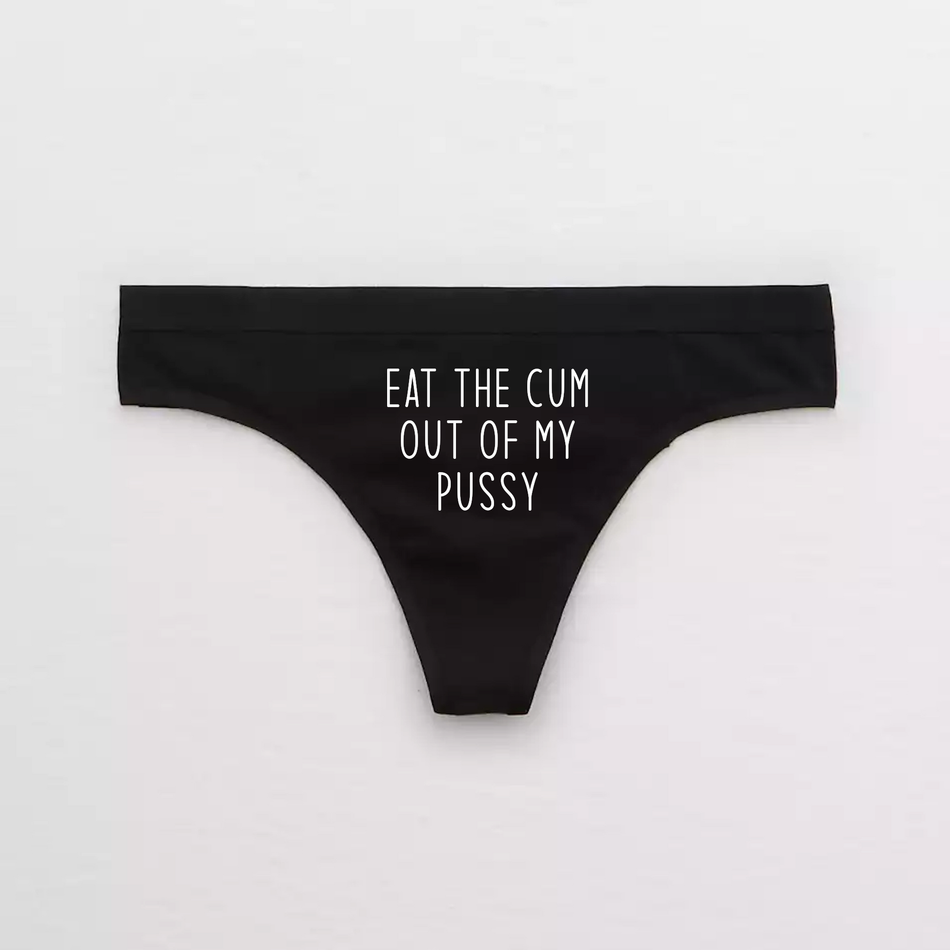 Eat the Cum Hotwife Panties