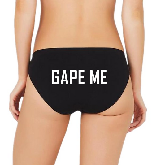 Gape Me Anal Slut Panties