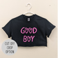 Good Boy Femboy Msub Crop Top