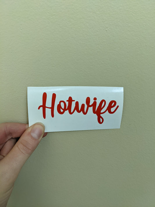 Hotwife Vinyl Decal