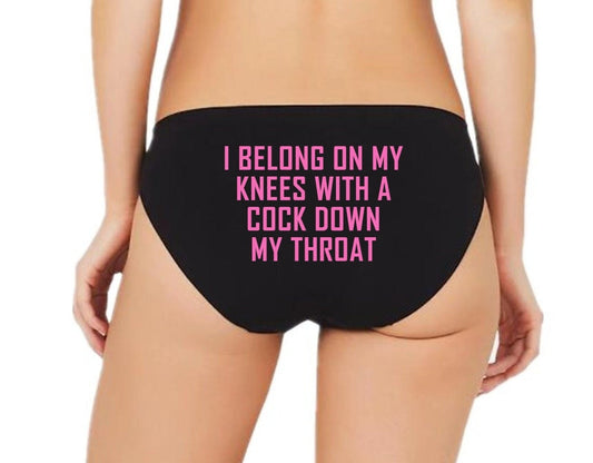 I Belong On My Knees Slut Panties
