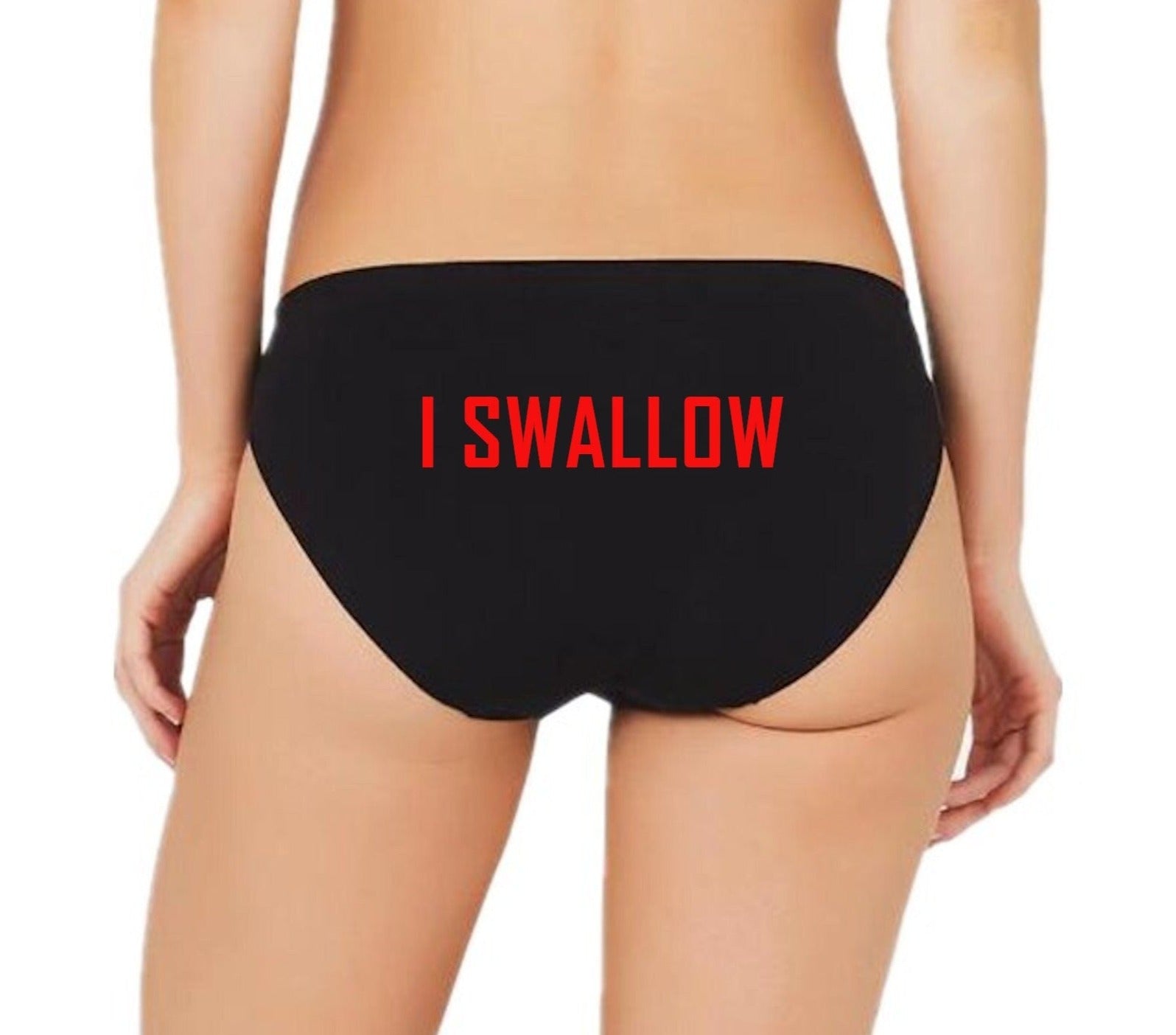 I Swallow Cum Slut Panties