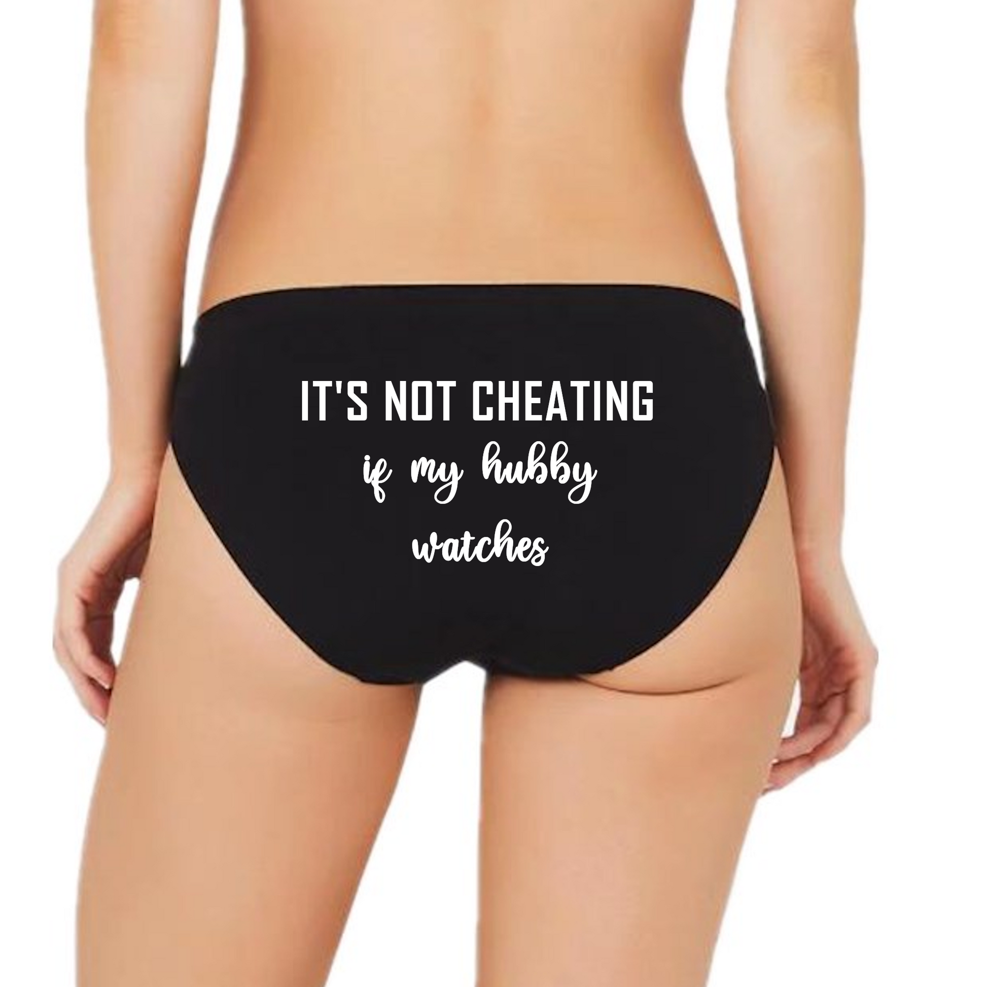 Its Not Cheating Cuck Hubby Panties