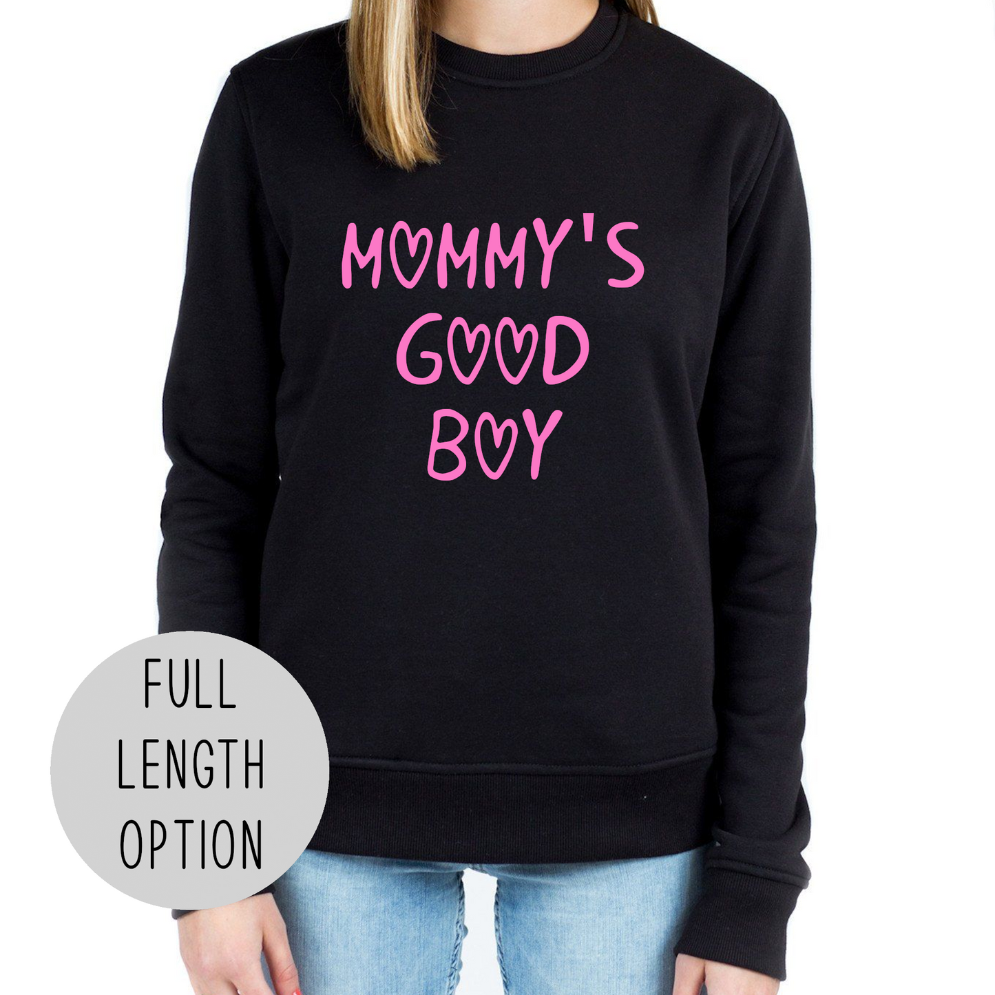 Mommys Good Boy mdlg Sweatshirt