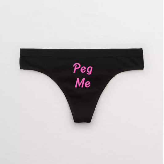 Peg Me Panties