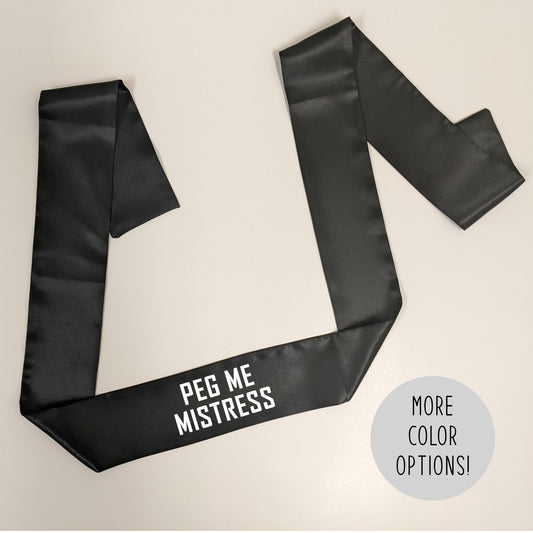 Peg Me Mistress Blindfold