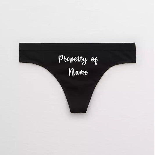 Property of Custom Name Cursive Thong