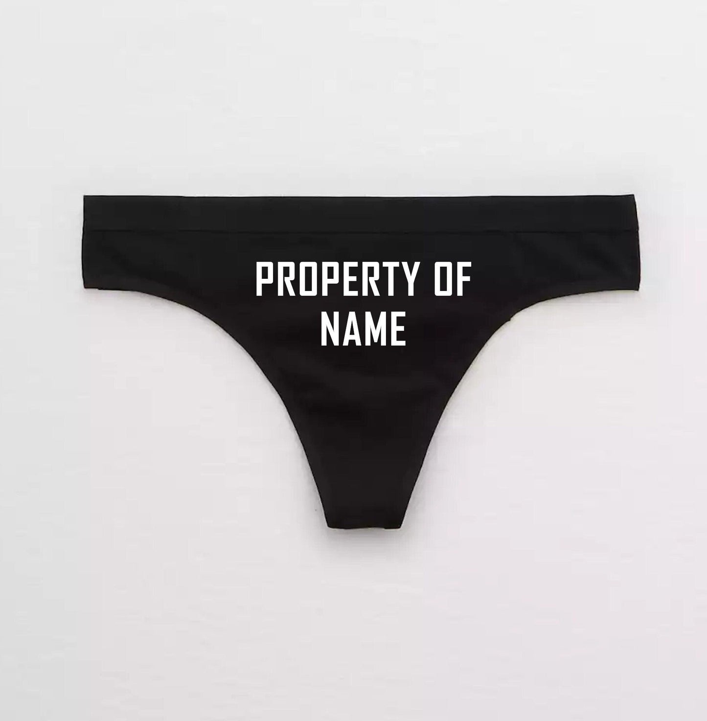 Property of Name Custom Thong