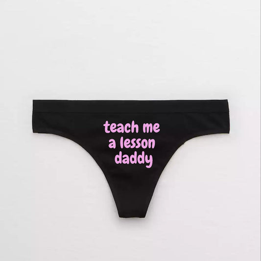 Teach Me a Lesson Daddy DDLG Thong