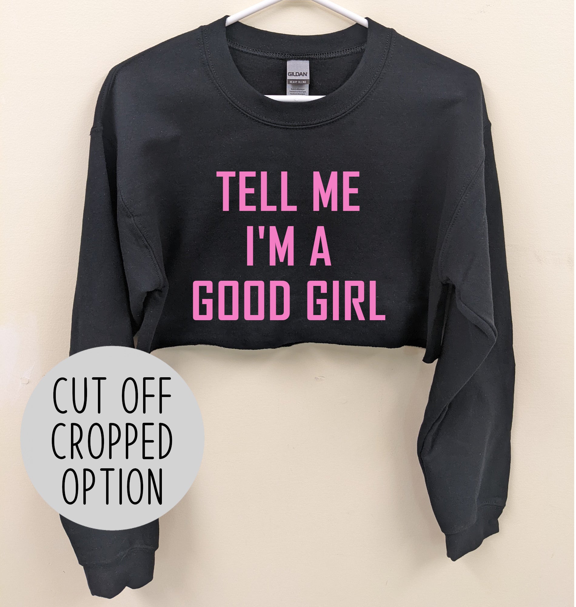 Tell Me Im a Good Girl Sweater