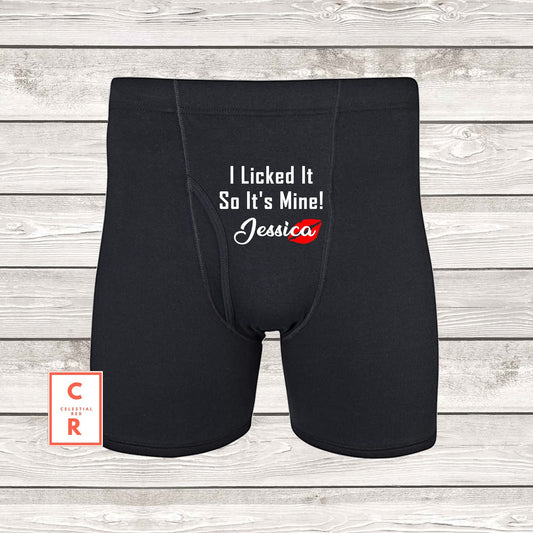 I Licked It Custom Name Boxer Briefs